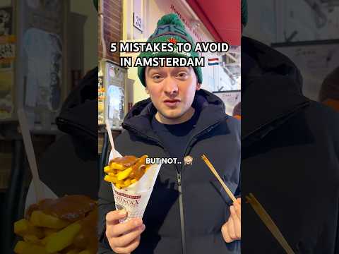 Don't make these mistakes when visiting Amsterdam 🇳🇱