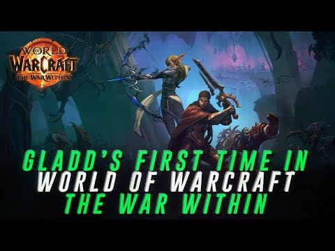 Gladd Played Wow For The First Time?!