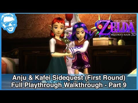 Anju & Kafei Sidequest (first Round)  - The Legend Of Zelda Majora's Mask 3d Walkthrough - Part 9