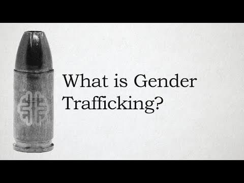 What Is Gender Trafficking?