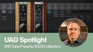 Uad Spotlight: Ua 610 Tube Preamp & Eq