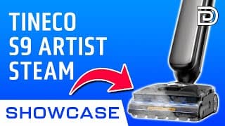 Hotter, Smarter, Better: Tineco S9 Artist Steam Showcase