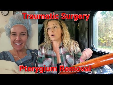 Pterygium Surgery Recovery: A Trucker's Honest Experience