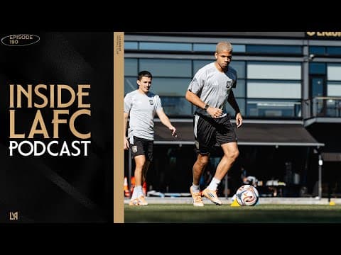 Inside Lafc | Episode 190