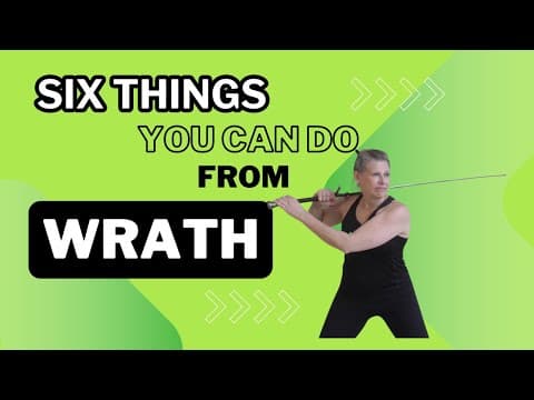 Six Things You Can Do From Wrath