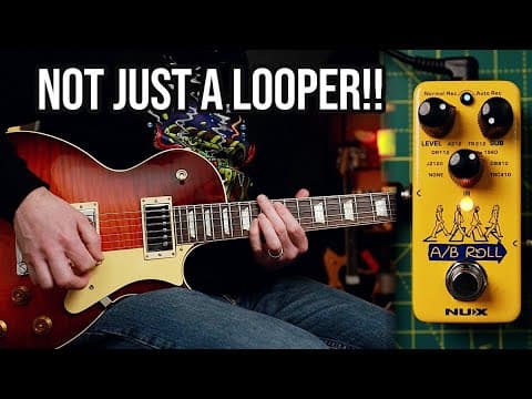 Nux A/b Roll | Octave & Looper Pedal With Ir Cab Sims | Pedal Demo