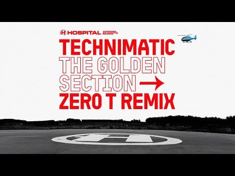Technimatic - The Golden Section (zero T Remix)