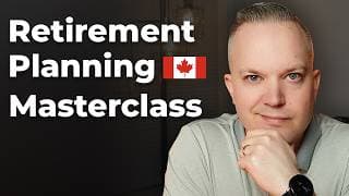 Master Canadian Retirement Planning In 36 Minutes