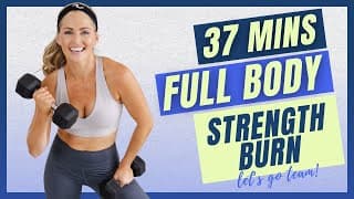 37-mins Full Body Strength Burn