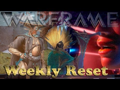 Warframe - Weekly Reset [21st December 2025]