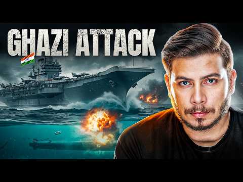 The Ghazi Attack