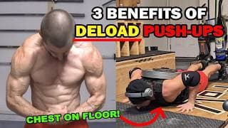 Why You Should Do Deload Push-ups (3 Key Benefits You've Never Heard!)