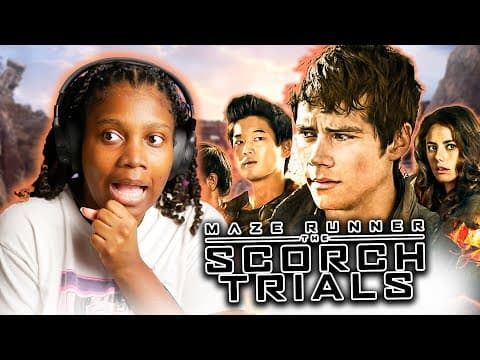 I Watched **maze Runner: The Scorch Trials** For The First Time And I'm Appalled (movie Reaction)