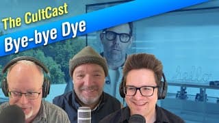 More Like Alan Bye 👋 (cultcast #728)