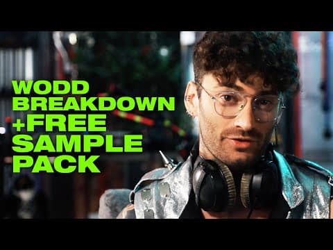 Wodd Shows You Weird & Odd + Free Sample Pack 🎹