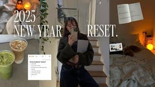 Resetting For 2025 🌿 End Of Year Motivation, Productive Sunday, Goal Planning, House Updates