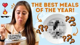 The 5 Best Meals Of 2025 That You Have To Try!