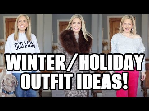 Winter & Holiday Outfit Ideas For Women Over 50
