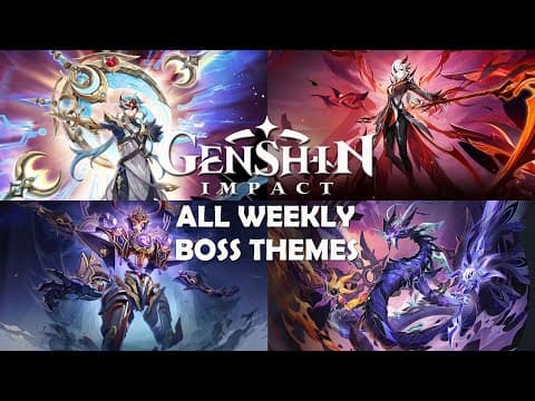 Genshin Impact All 13 Weekly Boss Themes Ost Collection