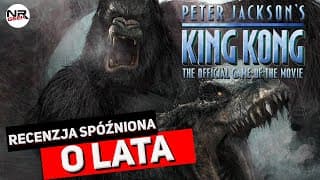 Peter Jackson's King Kong - Recenzja