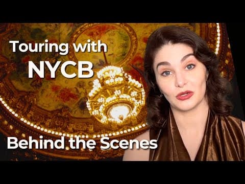 What It's Really Like Touring With Nycb: A Ballet Dancer's Inside Stories | Kathryn Morgan