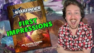 Starfinder 2e First Impressions Livestream