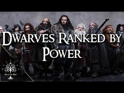 Dwarves Ranked By Power (using Lore) - Tier List (lotr, Hobbit & Silmarillion)