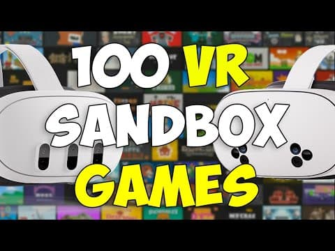 100 Free & Paid Vr Sandbox Games You Need...