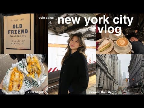 A Few Days In Nyc | Solo Dates, Best Bagels, Shopping, Exploring The City