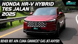 Beneran Irit Apa Cuma Gimmick?! Tes Irit Jkt - Anyer Honda Hr-v Hybrid 2025! Makin Tak Terkalahkan?!