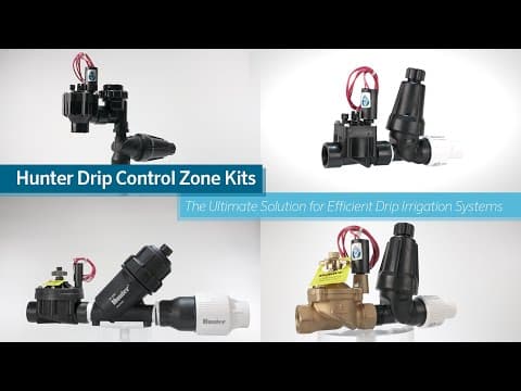 Hunter Drip Control Zone Kits: The Ultimate Solution For Efficient Drip Irrigation Systems