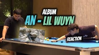 Reaction Album An - Lil Wuyn : Một Buổi Tối Thật An Với Âm Nhạc, Anh Em, Mưa Và Bida| Dabee Official