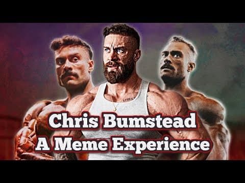 Chris Bumstead - A Meme Experience