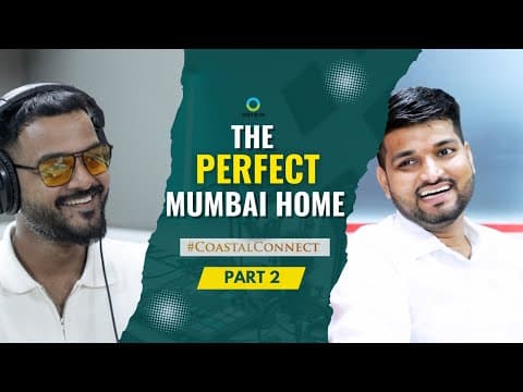 What Makes A Home The Perfect Mumbai Home? Together With The Origin Corp, We Break It Down | Part 2