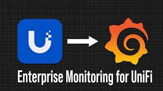 Build Enterprise-grade Unifi Monitoring With Unpoller, Prometheus & Grafana