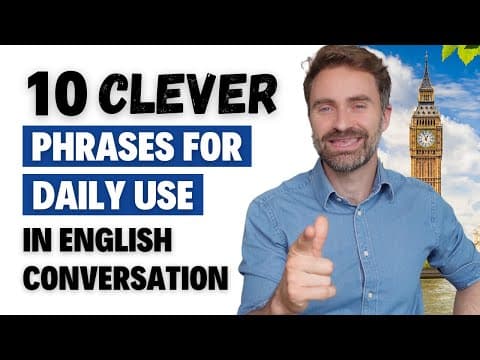 10 Clever Phrases For Daily Use In English Conversation