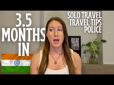 Solo Travel In India 🇮🇳 Is India Safe For Women? India Solo Travel Tips & Indian Police Incident
