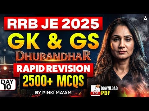 Rrb Je 2025 Gk & Gs Classes | Dhurandhar | Rapid Revision | 2500+ Mcqs | One Shot Revision #10