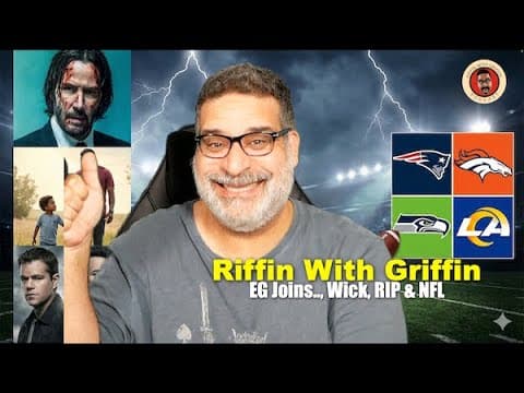The Rip, Wick,  Nfl, Eg Joins... Rwg Ep341