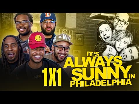 Always Sunny In Philadelphia Season 1x1 The Gang Gets Racist Reaction!
