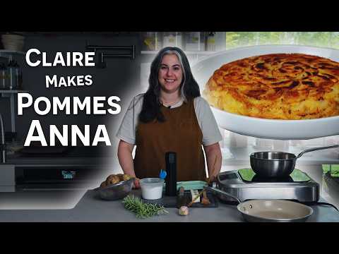 The Potato Dish Everyone Will Ask About | Pommes Anna With Claire Saffitz
