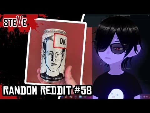 Random Reddit #58 : Steve & Gora (vtuber)