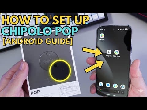 How To Set Up Chipolo Pop Tracker (android)