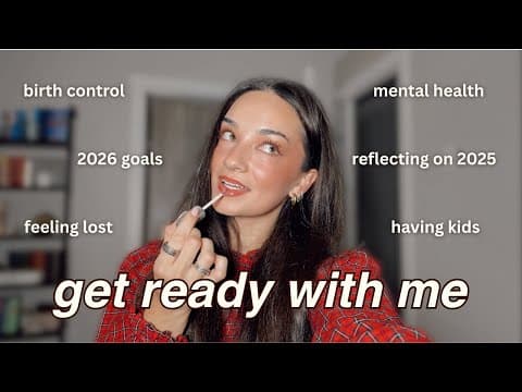 Chatty Grwm For Anyone Who's Been Feeling Off Lately 🫶 Girl Talk, Getting Vulnerable, In A Funk