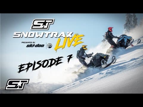 2026 Snowtrax Live Replay - Episode 7 | Presented By Ski-doo