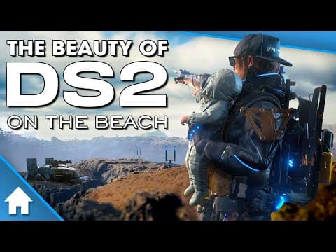 The Beauty Of Death Stranding 2: On The Beach