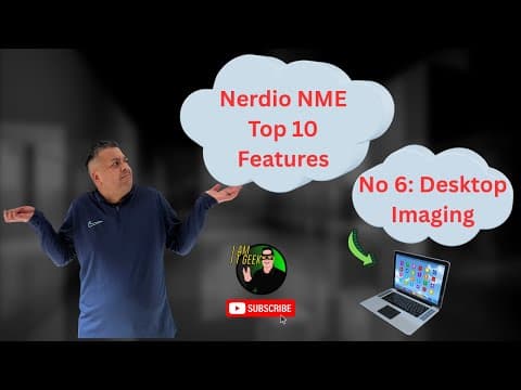 Nerdio Nme Top 10 Features - No 6: Desktop Imaging