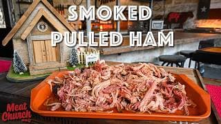 Smoked Pulled Ham | The Holiday Meal Nobody Sees Coming