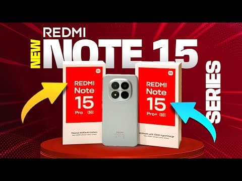 Redmi Note 15 Pro & 15 Pro Plus - What's Really Different?