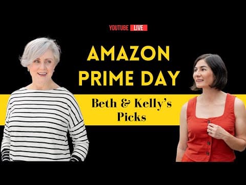 Amazon Prime Day Picks Live! Beth & Kelly’s Must-have Deals For 2025